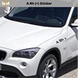 A Rh (+) Sticker